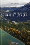 Géopolitique d'une ambition inuite